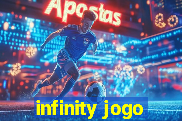 infinity jogo